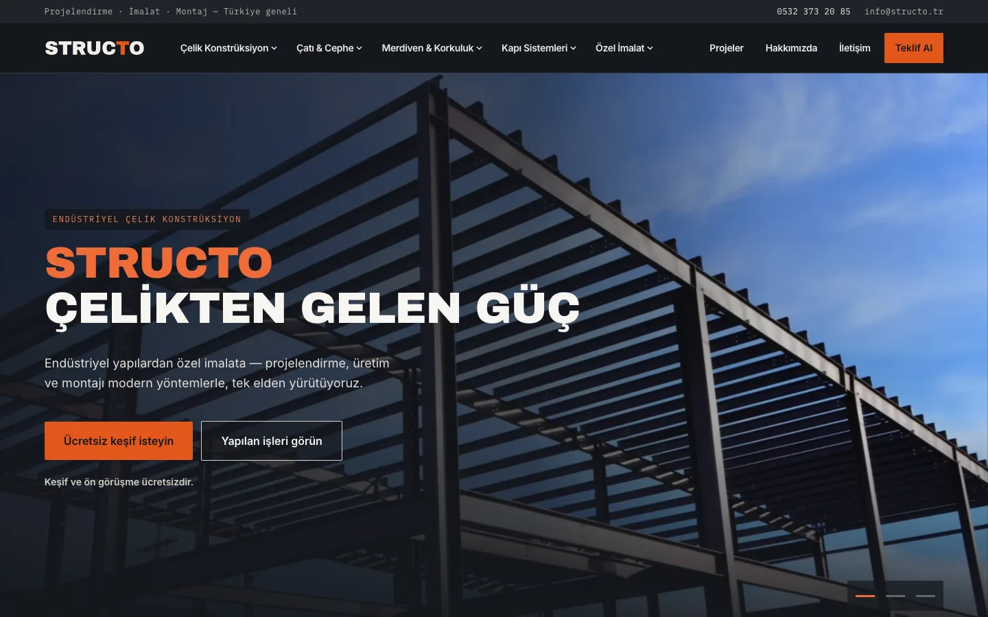 Structo ana sayfasının ilk ekranı: çelik iskelet fotoğrafı üzerinde 'Structo — Çelikten gelen güç' başlığı, ücretsiz keşif ve yapılan işler düğmeleri